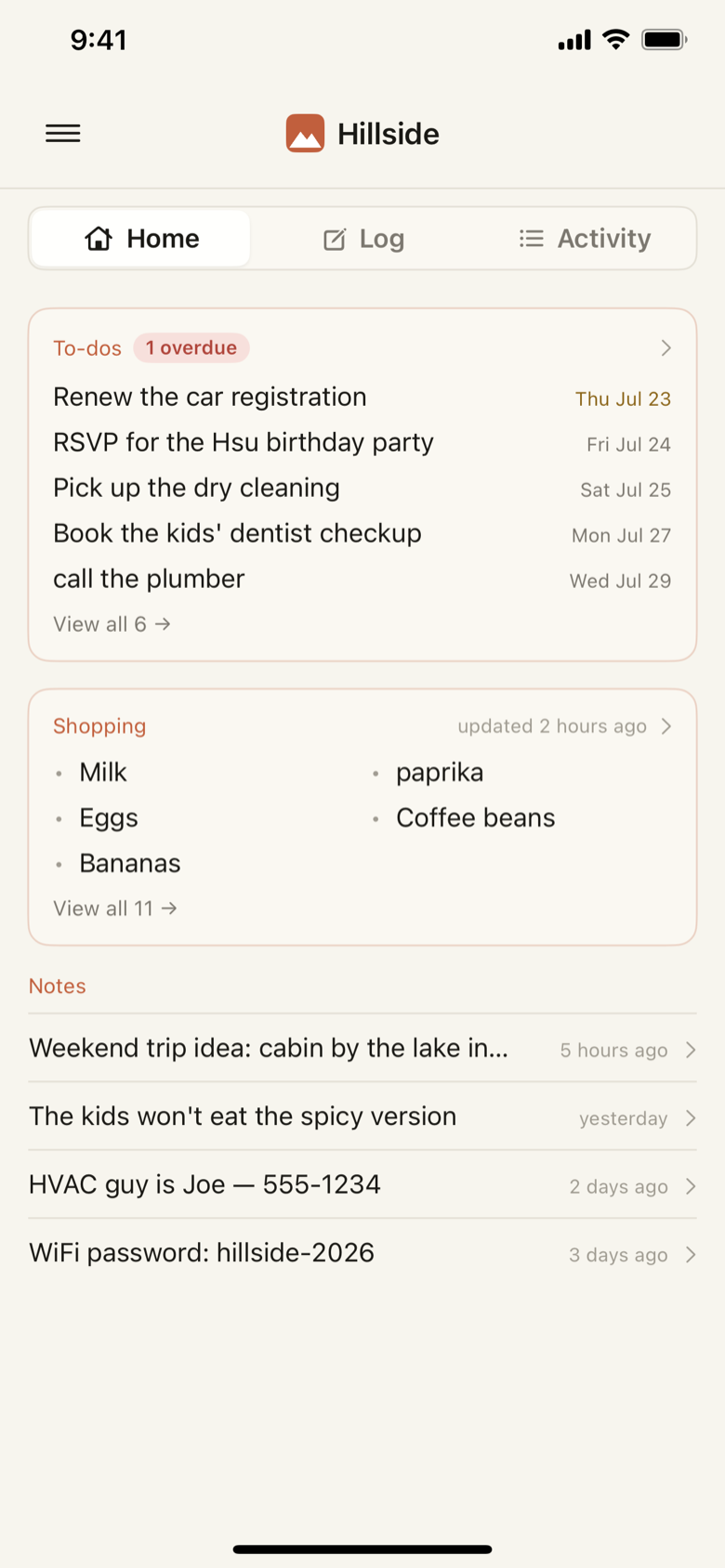Home dashboard: what's due over the next few days, what's low on the shopping list, and your latest notes — all at a glance.